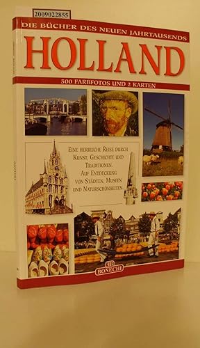 Immagine del venditore per Holland: Die Bcher des neuen Jahrtausends 500 Farbfotos und 2 Karten venduto da ralfs-buecherkiste