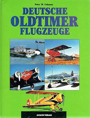 Seller image for Deutsche Oldtimer Flugzeuge. for sale by Antiquariat Bernhardt