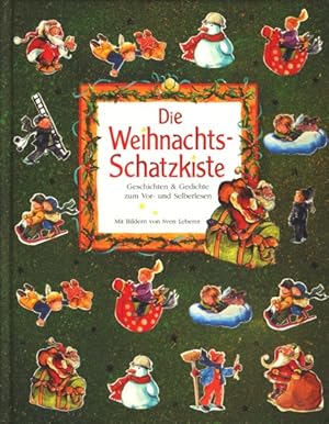 Die Weihnachts-Schatzkiste ~ Geschichten & Gedichte zum Vor- und Selberlesen.