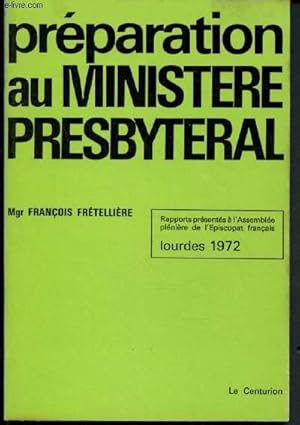 Imagen del vendedor de Prparation au ministre presbytral - Lourdes 1972 a la venta por Le-Livre