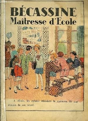 Image du vendeur pour Bcassine Matresse d'cole mis en vente par Le-Livre