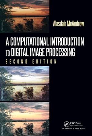 Seller image for Computational Introduction to Digital Image Processing for sale by GreatBookPrices