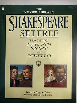 Seller image for Shakespeare Set Free III: Teaching Twelfth Night and Othello for sale by Early Republic Books