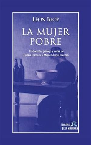 Imagen del vendedor de La Mujer Pobre -Language: spanish a la venta por GreatBookPrices