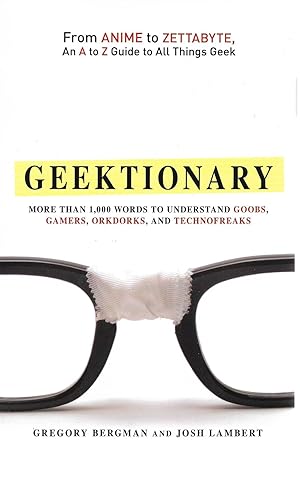 Seller image for Geektionary for sale by Cher Bibler