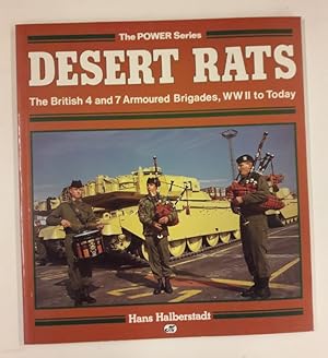 Bild des Verkufers fr Desert Rats. The British 4 and 7 Armoured Brigades, WW II to Today. With many coloured pictures. zum Verkauf von Der Buchfreund
