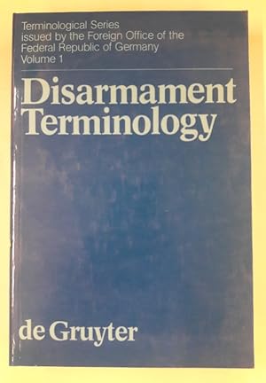 Bild des Verkufers fr Disarmament Terminology. Terminological Series. Vol. 1. in fnf Sprachen. Englisch, Deutsch, Franzsisch, Spanisch, Russisch. zum Verkauf von Der Buchfreund