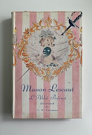 The Story of Manon Lescaut and of the Chevalier des Grieux.