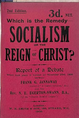 Imagen del vendedor de Which is the Remedy-Socialism or the Reigh of Christ? 2nd Edition a la venta por WeBuyBooks