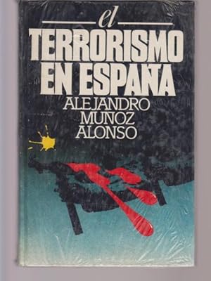 Seller image for EL TERRORISMO EN ESPAA for sale by LIBRERIA TORMOS