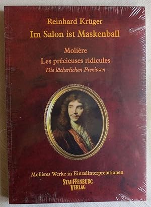 Image du vendeur pour Im Salon ist Maskenball : Moliere: Les prcieuses ridicules ; die lcherlichen Prezisen mis en vente par VersandAntiquariat Claus Sydow