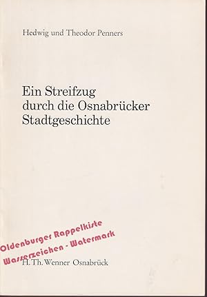 Seller image for Ein Streifzug durch die Osnabrcker Stadtgeschichte - Penners, Hedwig u. Theodor for sale by Oldenburger Rappelkiste