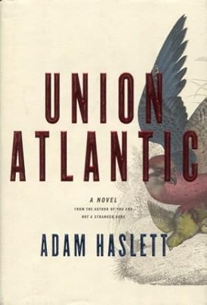 Seller image for Union Atlantic for sale by Kenneth A. Himber