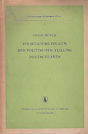 Bild des Verkufers fr Sprachliche Folgen der politischen Teilung Deutschlands. Wirkendes Wort : Beih. ; 3 zum Verkauf von Schrmann und Kiewning GbR