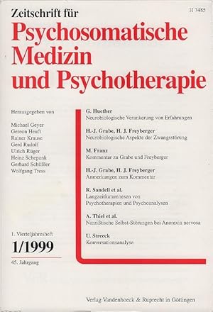 Zeitschrift für Psychosomatische Medizin und Psychotherapie. Heft 1 / 1999, 45. Jahrgang. (Darin ...