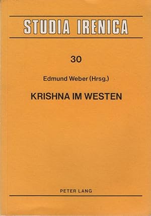 Bild des Verkufers fr Krishna im Westen. Edmund Weber (Hrsg.) / Studia Irenica ; Bd. 30 zum Verkauf von Schrmann und Kiewning GbR