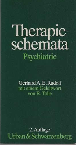Seller image for Therapieschemata Psychiatrie. Mit einem Geleitw. von R. Tlle for sale by Schrmann und Kiewning GbR