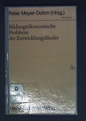 Bild des Verkufers fr Bildungskonomische Probleme der Entwicklungslnder. Bochumer Schriften zur Entwicklungsforschung und Entwicklungspolitik ; Bd. 1 zum Verkauf von books4less (Versandantiquariat Petra Gros GmbH & Co. KG)