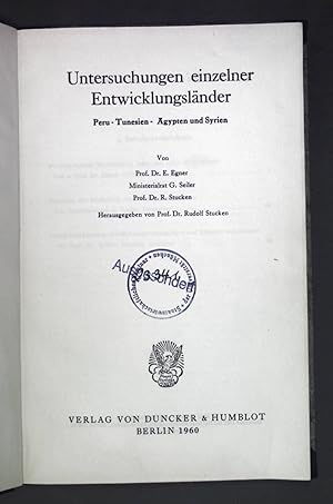 Image du vendeur pour Untersuchungen einzelner Entwicklungslnder: Peru - Tuniesien - gypten und Syrien. Schriften des Vereins fr Sozialpolitik: Neue Folge - Band 21 mis en vente par books4less (Versandantiquariat Petra Gros GmbH & Co. KG)