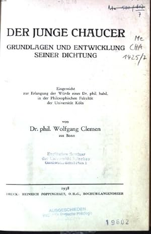 Bild des Verkufers fr Der Junge Chaucer- Grundlagen und Entwicklung seiner Dichtung. zum Verkauf von books4less (Versandantiquariat Petra Gros GmbH & Co. KG)