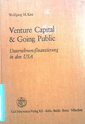 Bild des Verkufers fr Venture-Capital & going public : Unternehmensfinanzierung in d. USA. zum Verkauf von books4less (Versandantiquariat Petra Gros GmbH & Co. KG)
