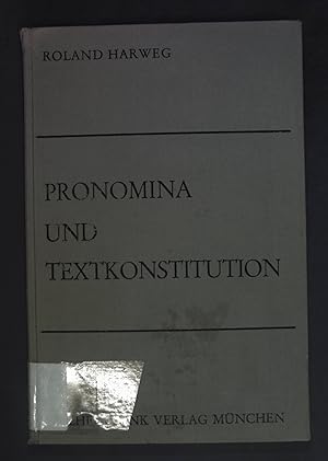Seller image for Pronomina und Textkonstitution. Beihefte zu Poetica: Heft 2 for sale by books4less (Versandantiquariat Petra Gros GmbH & Co. KG)