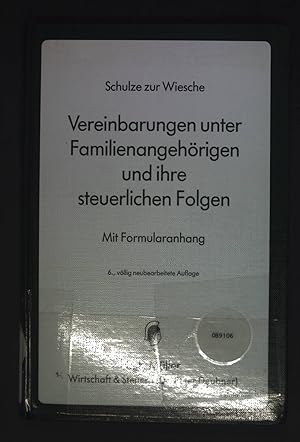 Seller image for Vereinbarungen unter Familienangehrigen und ihre steuerlichen Folgen : mit Formularanhang. for sale by books4less (Versandantiquariat Petra Gros GmbH & Co. KG)