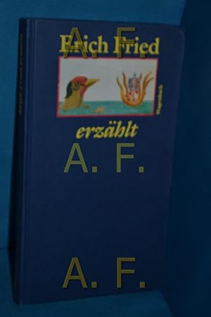 Bild des Verkufers fr Erich Fried erzhlt. Quartbuch zum Verkauf von Antiquarische Fundgrube e.U.