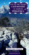 Imagen del vendedor de A peu pel Parc Natural Cad-Moixer i el masss del Pedraforca a la venta por AG Library