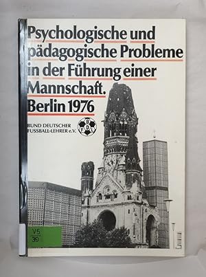 Psychologische und pädagogische Probleme in der Führung einer Mannschaft. Berlin 1976.