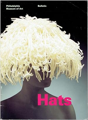 Immagine del venditore per Ahead of Fashion: Hats of the 20th Century (Philadelphia Museum of Art Bulletin, Summer/Fall 1993, volume 89, numbers 377-78) venduto da Manian Enterprises