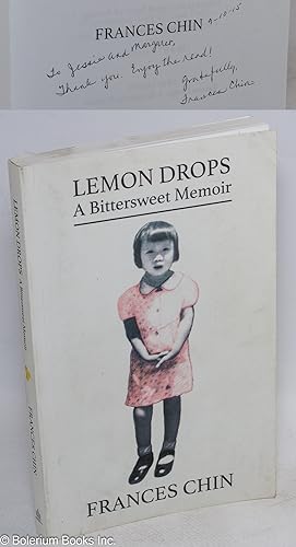 Bild des Verkufers fr Lemon Drops: A Bittersweet Memoir zum Verkauf von Bolerium Books Inc.