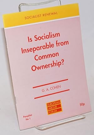 Is Socialism Inseparable from Common Ownership