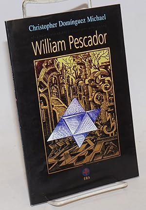 Immagine del venditore per William Pescador venduto da Bolerium Books Inc.