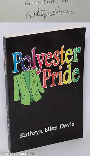 Seller image for Polyester Pride [signed] for sale by Bolerium Books Inc.