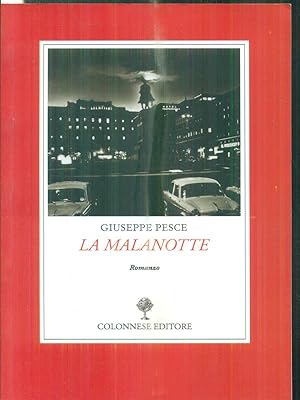 Seller image for La malanotte for sale by Librodifaccia