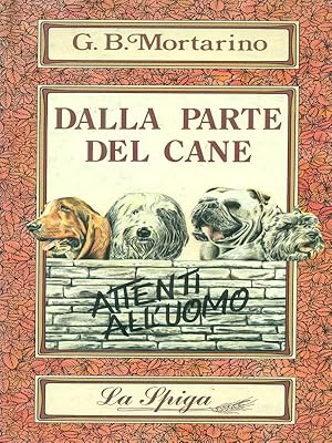 Immagine del venditore per Dalla parte del cane venduto da Librodifaccia