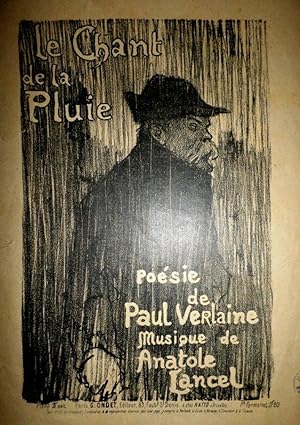 Le Chant de la Pluie. Poésie de Paul Verlaune. Musique de Anatole Lancel.