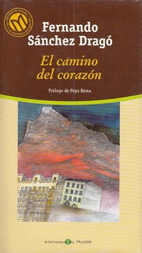 Seller image for EL CAMINO DEL CORAZN for sale by Librera Vobiscum