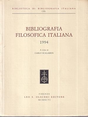Bild des Verkufers fr Bibliografia Filosofica Italiana. 1994 zum Verkauf von Miliardi di Parole