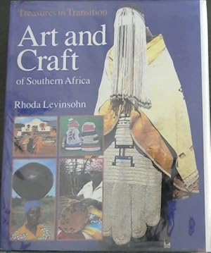 Bild des Verkufers fr Art and craft of Southern Africa: Treasures in transition zum Verkauf von Chapter 1