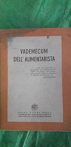 Immagine del venditore per VADEMECUM DELL'ALIMENTARISTA venduto da Libreria Neapolis di Cirillo Annamaria