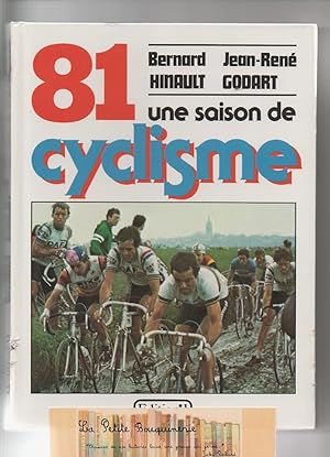 Bild des Verkufers fr 81, une saison de cyclisme zum Verkauf von La Petite Bouquinerie