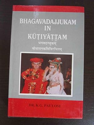 Bild des Verkufers fr Bhagavadajjukam in Kutiyattam: The Hermit and the Harlot-the Sanskrit Farce in Performance. zum Verkauf von Antiquariat Maralt