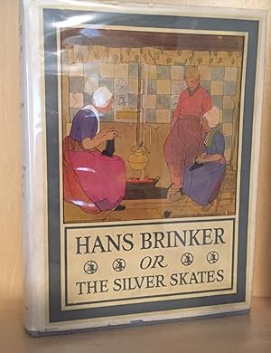 Hans Brinker or The Silver Skates