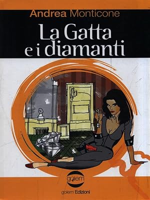 Seller image for La Gatta e i diamanti for sale by Librodifaccia