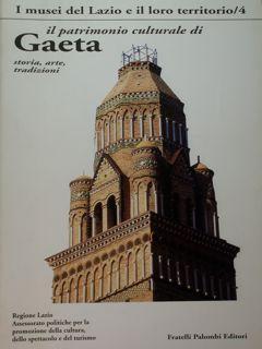 Immagine del venditore per Il patrimonio culturale di Gaeta. Storia, arte, tradizioni. venduto da EDITORIALE UMBRA SAS