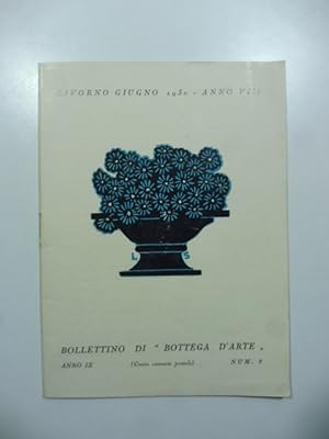 Bild des Verkufers fr Bollettino di Bottega d'Arte, Livorno, n. 8, giugno 1930. Gianni Maimeri, Raoul Viviani zum Verkauf von Coenobium Libreria antiquaria