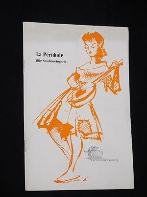 Seller image for Programmheft 33 Das Meininger Theater 1959/60. LA PERICHOLE von Meilhac/ Halevy, Offenbach (Musik). Regie: Erich Dreiseidler, musikal. Ltg.: Hans-Joachim Schwiezke, Bhnenbild: Willi Rhling, Kostme: Edith Mai/ Walter Flomann. Mit Eleonore Maria Koch (La Perichole), Heinz Ilgen, Martin Fleck, Karl-Heinz Brinkmann, Joachim Hellwig, Horst Krause, Herta Rose, Anita Wabst for sale by Fast alles Theater! Antiquariat fr die darstellenden Knste