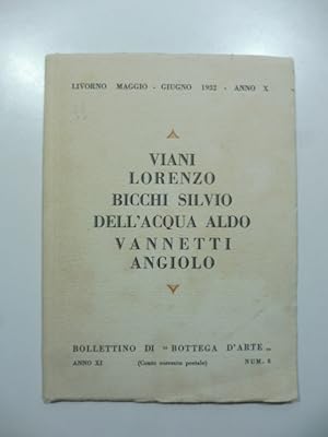 Bollettino di Bottega d'Arte, Livorno, num. 8, giugno 1932. Lorenzo Viani, Silvio Bicchi, Aldo De...